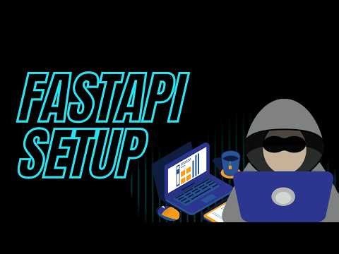 How to setup FastApi | FastApi intiative
