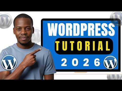 Wordpress Tutorial for Beginners (2026) | Step-by-Step Wordpress Tutorial