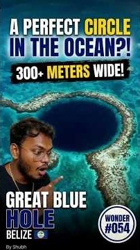 A Perfect Circle... In The Ocean?! 🌊 | Great Blue Hole | Wonder #054 | #ocean #bluehole #belize