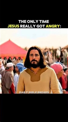 JESUS CHRIST - GOT ANGRY ONLY ONCE #bible #christianmotivation