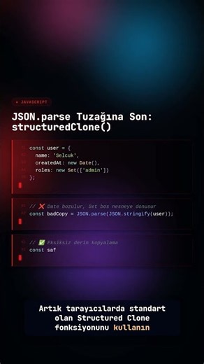 JavaScript'te derin kopya alırken JSON.parse(JSON.stringify()) kull...