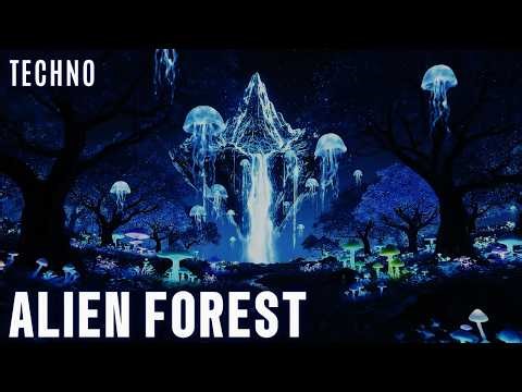 Alien Forest Techno 2026 - The Trees Here Don't Sleep