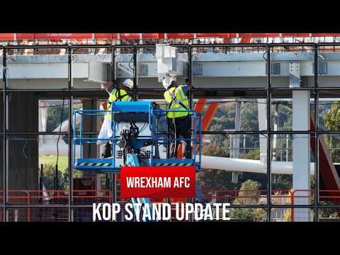 WREXHAM AFC KOP STAND CONSTRUCTION UPDATE