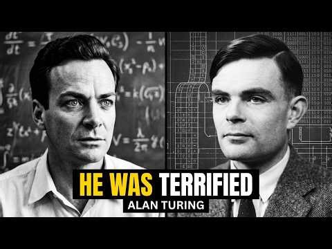 Richard Feynman Studied How Turing Thought And Saw Something DISTURBING