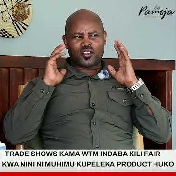 IMPORTANCE OF TRAVEL TRADE SHOWS PAMOJA AFRICA