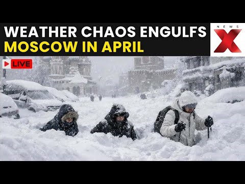 Moscow April Snowstorm LIVE: WATCH Moscow Streets Turn Icy After Powerful April Snowstorm! | NewsX