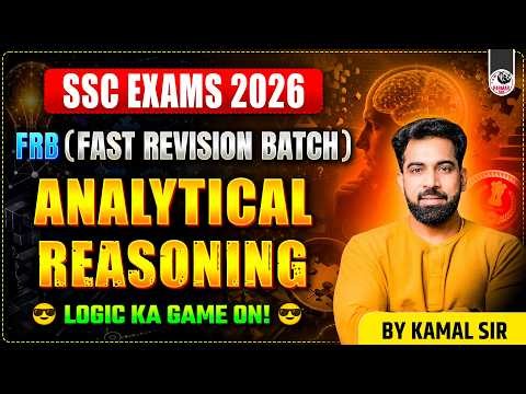 ANALYTICAL REASONING ONE SHOT | FAST REVISION BATCH | SSC REASONING 2026 | BY KAMAL SIR