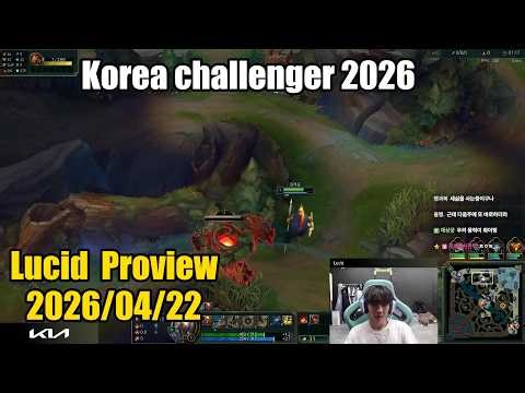Lucid proview 2026/04/22 pantheon leesin shen Korea challenger | Lucid 第一视角