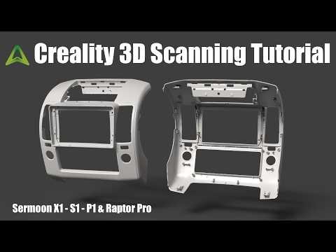 Center Console Bezel 3D Scan – Creality Raptor Pro & Sermoon Series Tutorial