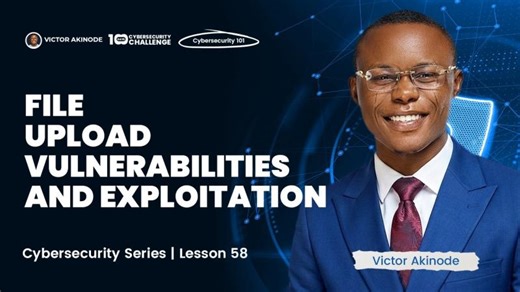 LESSON 58: File Upload Vulnerabilities - Uploading Web Shells for Remote Code Execution | Samson Aboh
