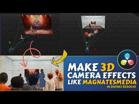 DaVinci Resolve: Mastering the MagnatesMedia 3D Look