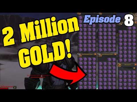 Farming The 2 MILLION Gold Blade! Episode 8 WoW Goldfarm