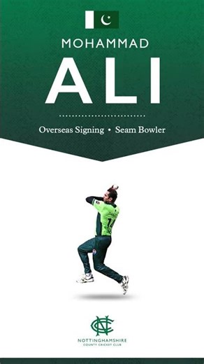 Mohammad Ali Joins Nottinghamshire for County Season Finale | Pakistan Seamer Heads to Trent Bridge