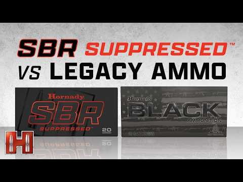SBR Suppressed vs. Legacy Ammo