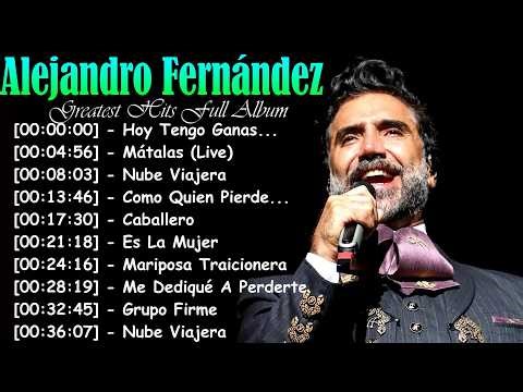 🎶 BEST OF ALEJANDRO FERNANDEZ 2026 💥 TOP LATIN POP RANCHERA SONGS VIRAL ON YOUTUBE NOW