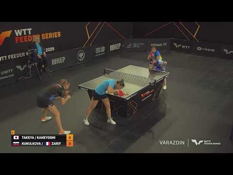 Takeya/Kaneyoshi vs Kulkulkova/Zarif | WD Final | WTT Feeder Varazdin 2026