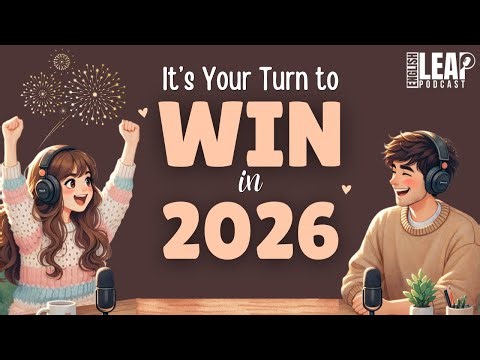 Watch this before 2026 | English Podcast for Easy English Conversation | Learn English Fast