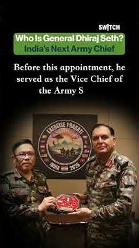 Meet General Dhiraj Seth, India's next Chief of the Army Staff #army #defencenews