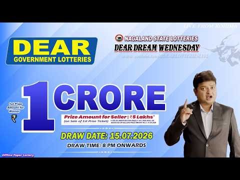 LOTTERY LIVE DEAR 8 PM 15.07.2026 NAGALAND STATE LOTTERY LIVE DRAW LOTTERY SAMBAD LIVE FROM KOHIMA