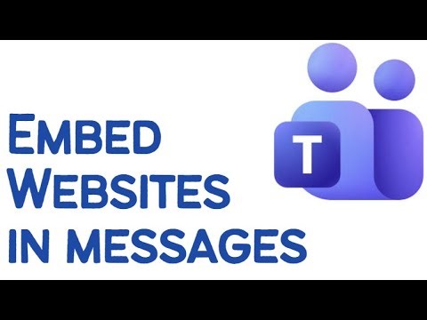 How to Embed Websites in Microsoft Teams Messages (2026)