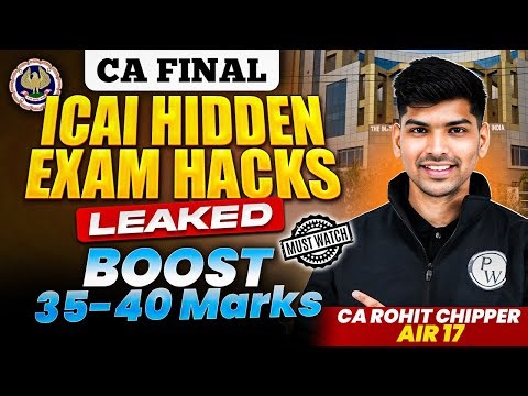 ICAI Hidden Exam Hacks Leaked with Proof | CA Final | Boost 35-40 Marks | Must Watch | CA Rohit