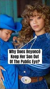 Why Does Beyoncé Keep Her Son Out Of The Public Eye? #shorts #beyonce #blueivy
