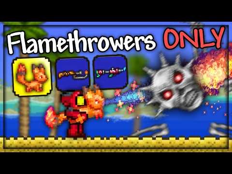 Can You Beat Terraria Flamethrowers ONLY Master Mode?