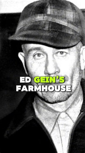 Most of Ed Gein's 'Victims' Were Never Murdered
