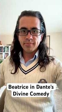 Beatrice in Dante’s Divine Comedy