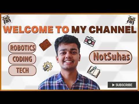 An Introduction | Robotics Projects, Builds, Coding & Tech Vlogs