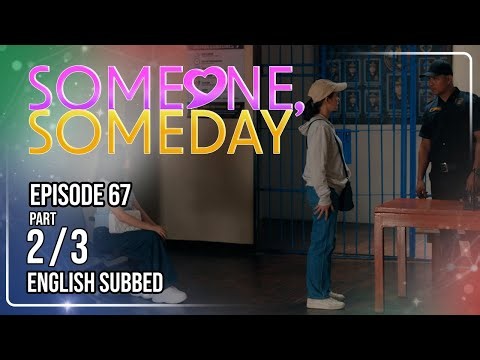 Someone, Someday | Episode 67 (2/3) | October 27, 2026 | (w/ English Subs)