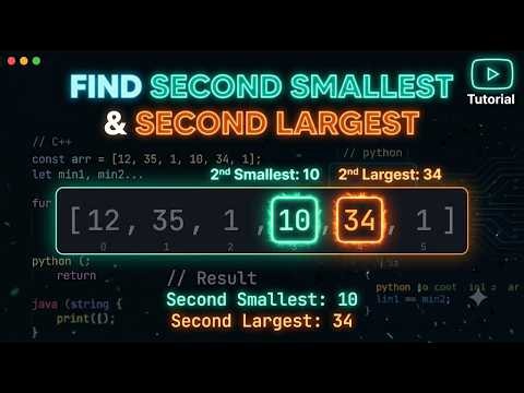 How to Find Second Smallest & Second Largest in Array (Optimal Solution) ‪@SoftwareCircle‬