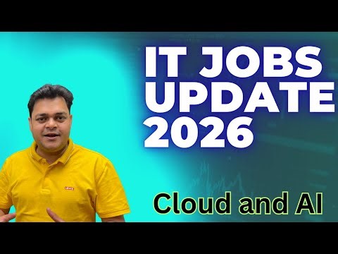 IT Jobs in 2026 | Learn Cloud Computing and AI to Secure your IT Career