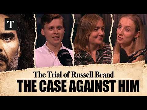 The Trial of Russell Brand: The case against him
