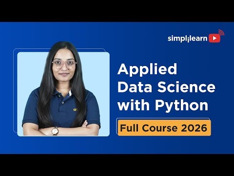 Applied Data Science With Python Full Course 2026 [Free] | Python For Data Science | Simplilearn
