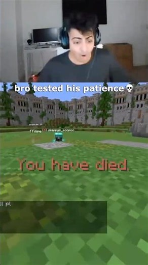 bro tested his patience 💀