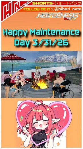 【PSO2NGS】Happy Maintenance Day 31-3-26 #mmorpg #pso2 #pso2global #ngs #sega