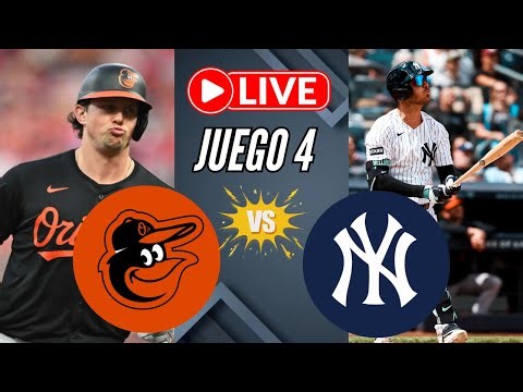 🚨 YANKEES vs ORIOLES EN VIVO 😱 JUEGO 4/ MLB 2026