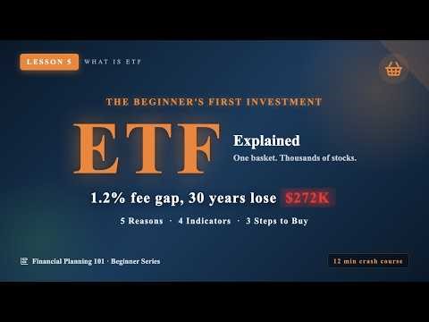 [Finance #05] What Is an ETF? Why Every Beginner Should Start Here | 1.2% Fee Costs You $272K