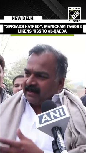 “RSS is an organisation built on hatred…” Congress MP Manickam Tagore likens ‘RSS to AL-Qaeda’