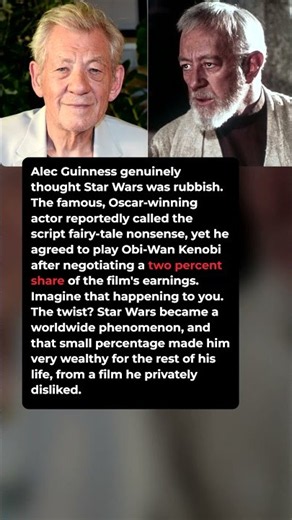 Alec Guinness hated Star Wars, then got rich from it.