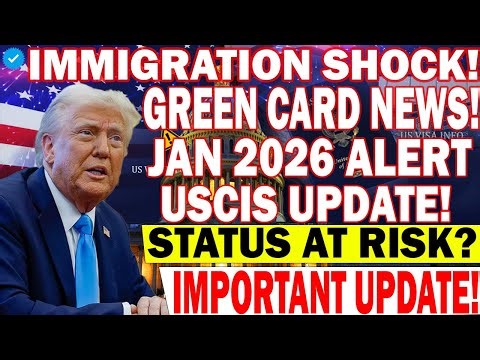 🚨 BREAKING: US Immigration News January 2026 – Green Card, Visa, EAD & Travel Updates