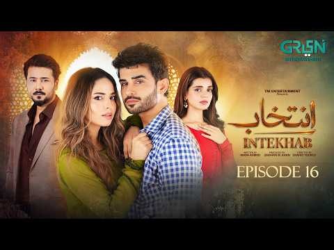 Intekhab Episode 16 (Subtitles) 6th July 2026 | Sukaina Khan - Fahad Sheikh | Green Entertainment