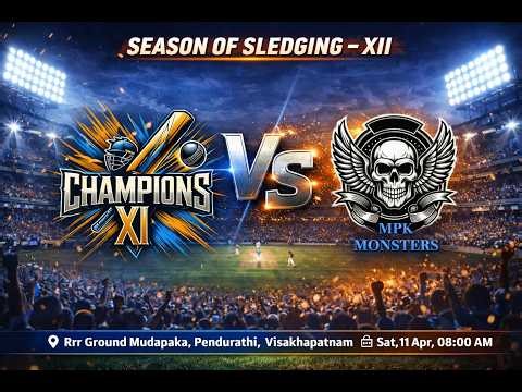 🔴 WATCH ALONG: CHAMPIONS XI vs MPK MONSTERS Live Stream | SEASON OF SLEDGING - XII | Sports Media 7