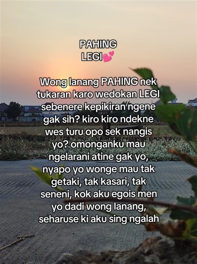 Pahing ketemu Legi: Wong lanang kudu ngalah?