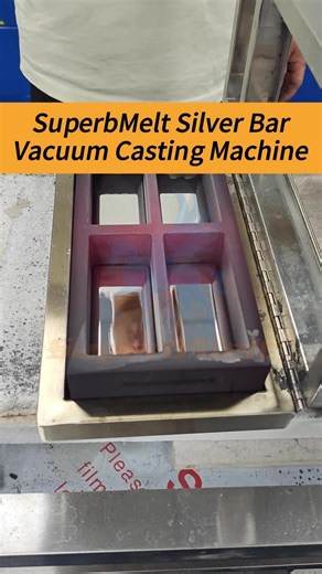 SuperbMelt Silver Bar Vacuum Casting Machine Overview