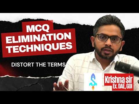 Master this MCQ Elimination Techniques - Distort The Terms
