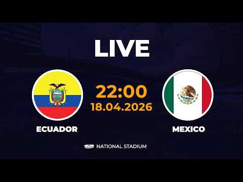 Mexico vs Ecuador | Intense Battle & Top Plays