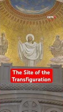 The Site of the Transfiguration