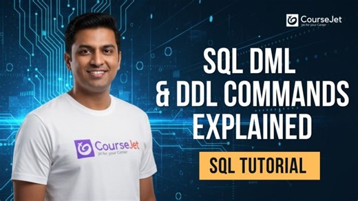 SQL DML DDL Commands Explained | INSERT, UPDATE, DELETE, SELECT, CREATE, ALTER, DROP | CourseJet
